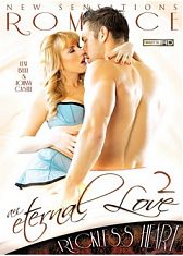 Вечная Любовь 2: Беспечное Сердце